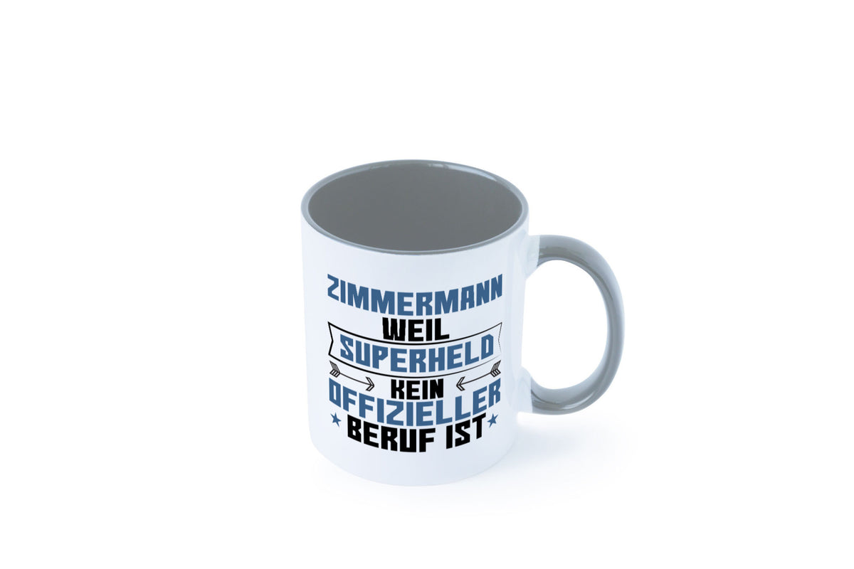 Superheld Zimmermann | Handwerker Holzbau Geschenk Humor Geschenkidee lustiger Tasse