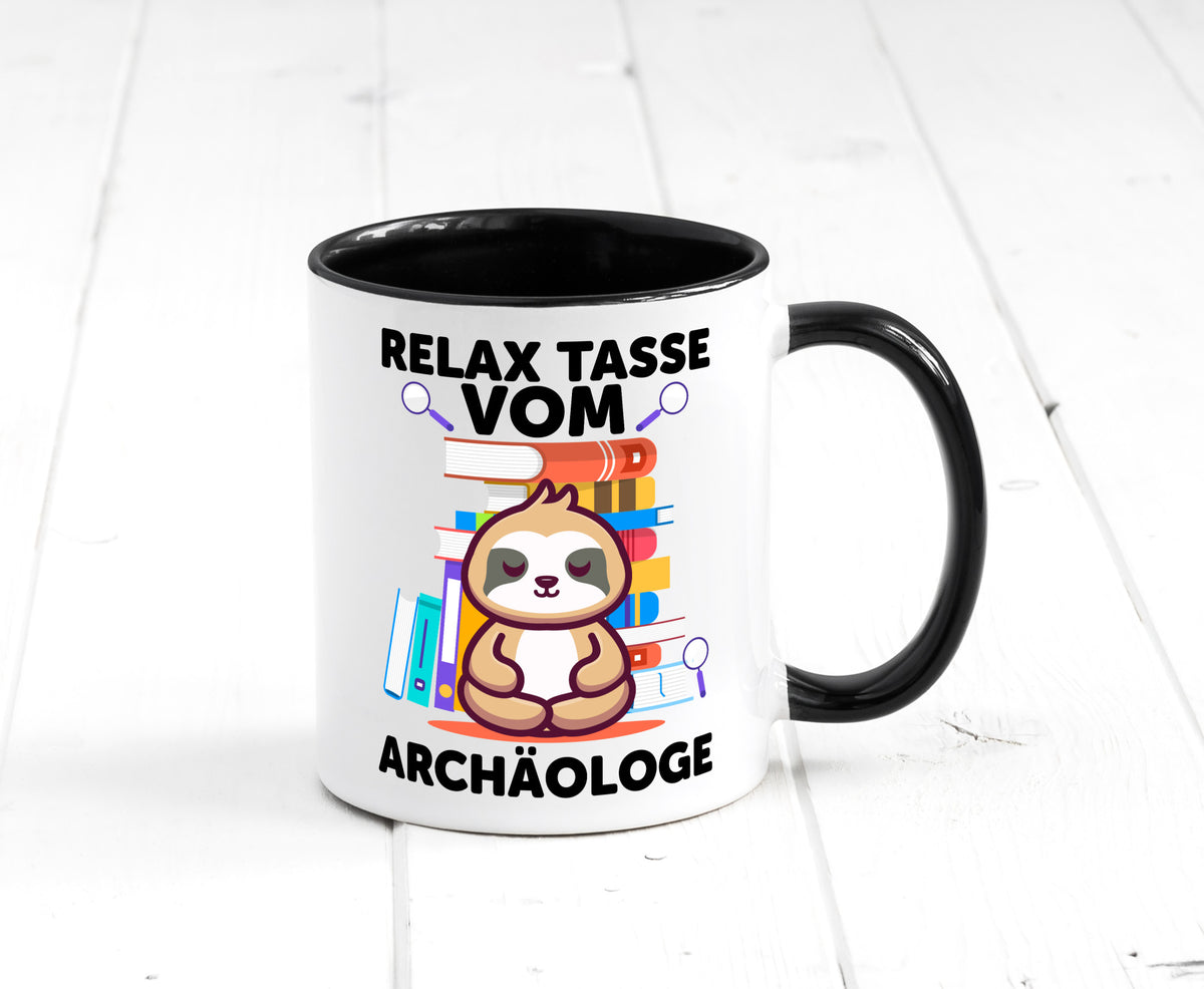 Relax Tasse: Archäologe | Archäologie Forscher lustig Humor Geschenkidee