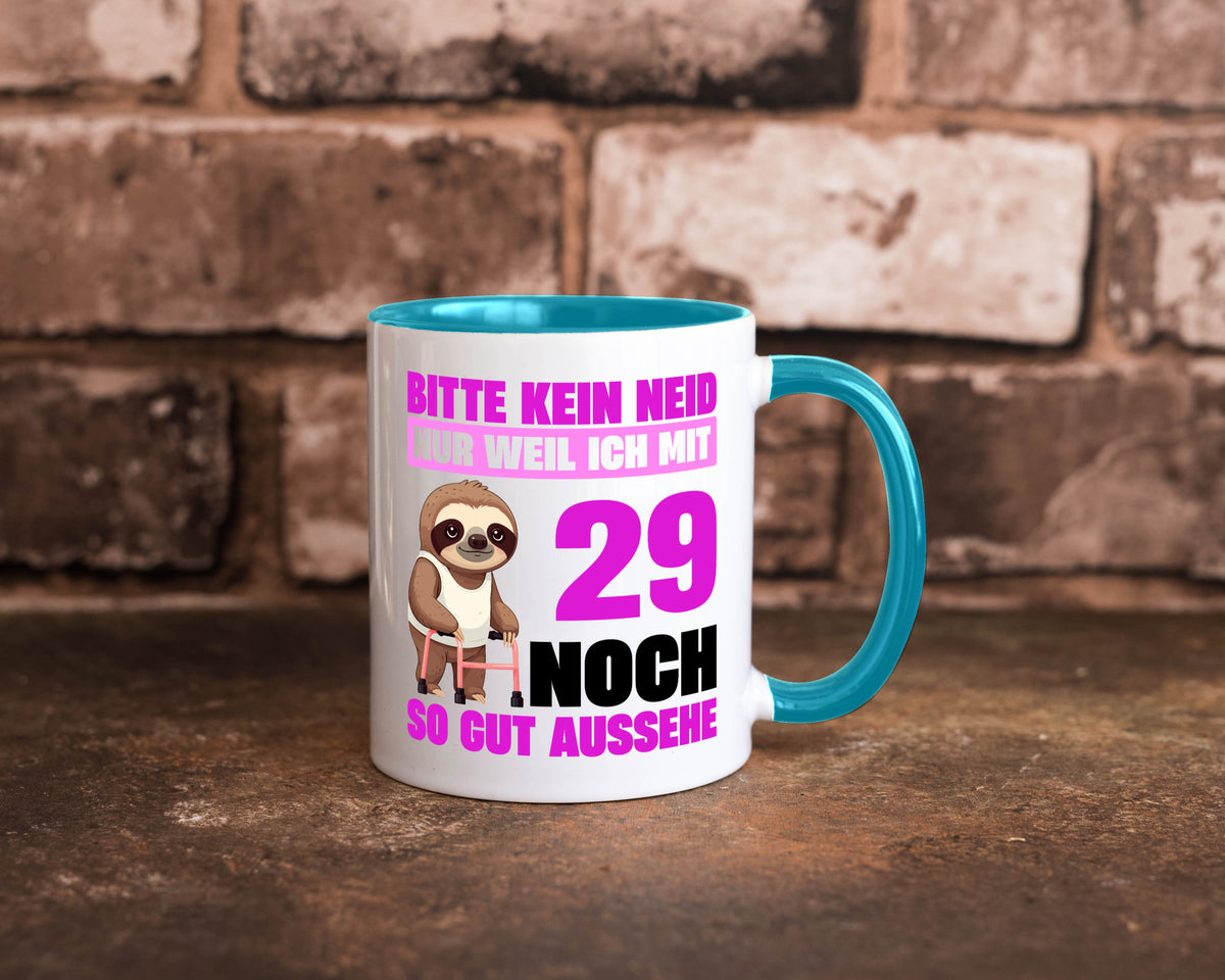 29. Geburtstag | Bitte kein neid Faultier 29 Jahre Humor Geschenkidee Tasse