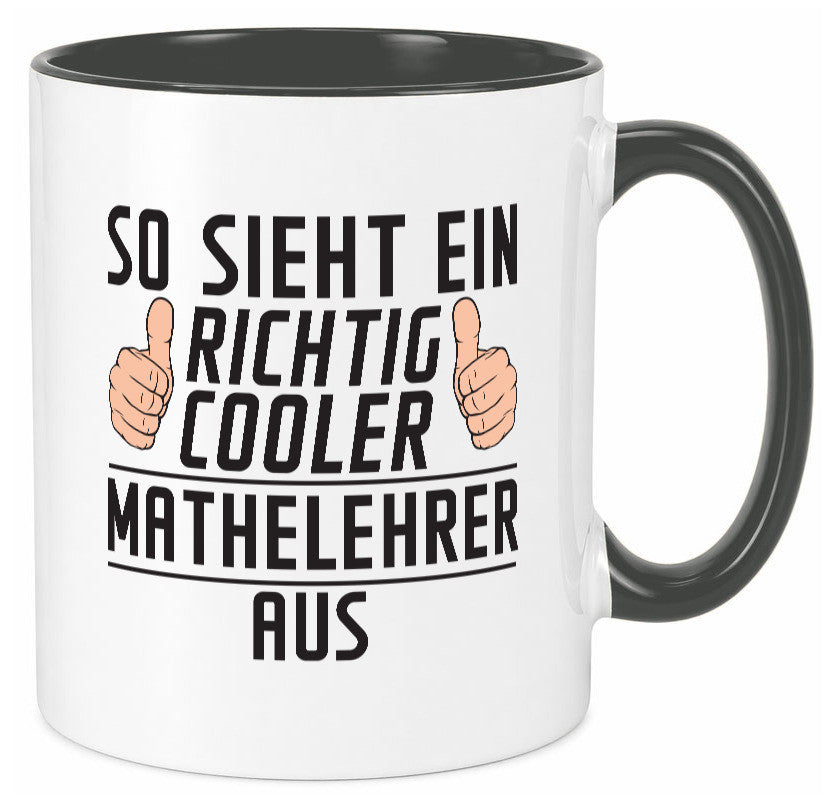 Richtig Cooler Mathelehrer | Lehrer Mathe lustig Humor Geschenkidee Geschenk Tasse