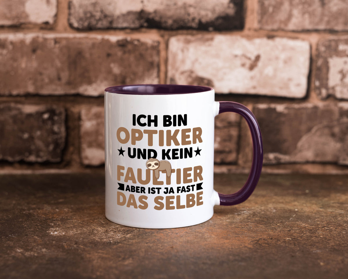 Ich bin kein Faultier: Optiker | Augenoptiker v2 lustiger Spruch Geschenk Tasse