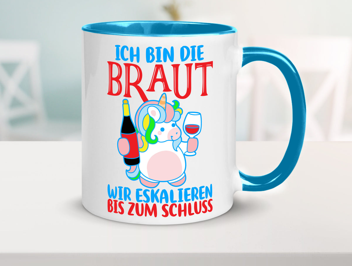 Junggesellinnenabschied | JGA Braut Einhorn Eskalation v2 lustig Humor Tasse