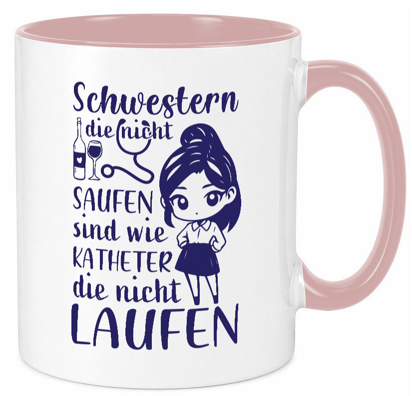 Schwestern die nicht saufen | Krankenschwester Alkolhol Geschenkidee Humor Tasse