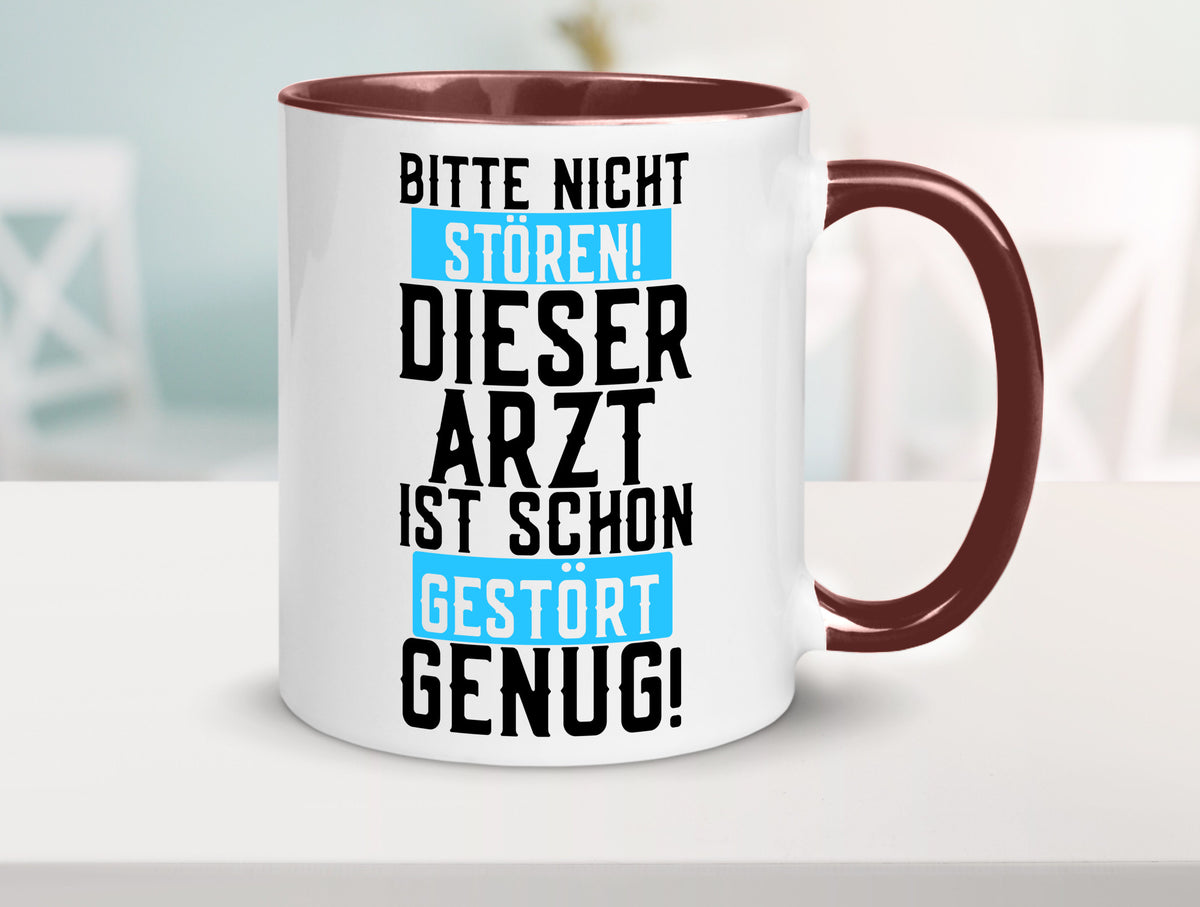 Bitte nicht stören | gestörter Arzt Sarkasmus Klinik Geschenkidee Humor Tasse