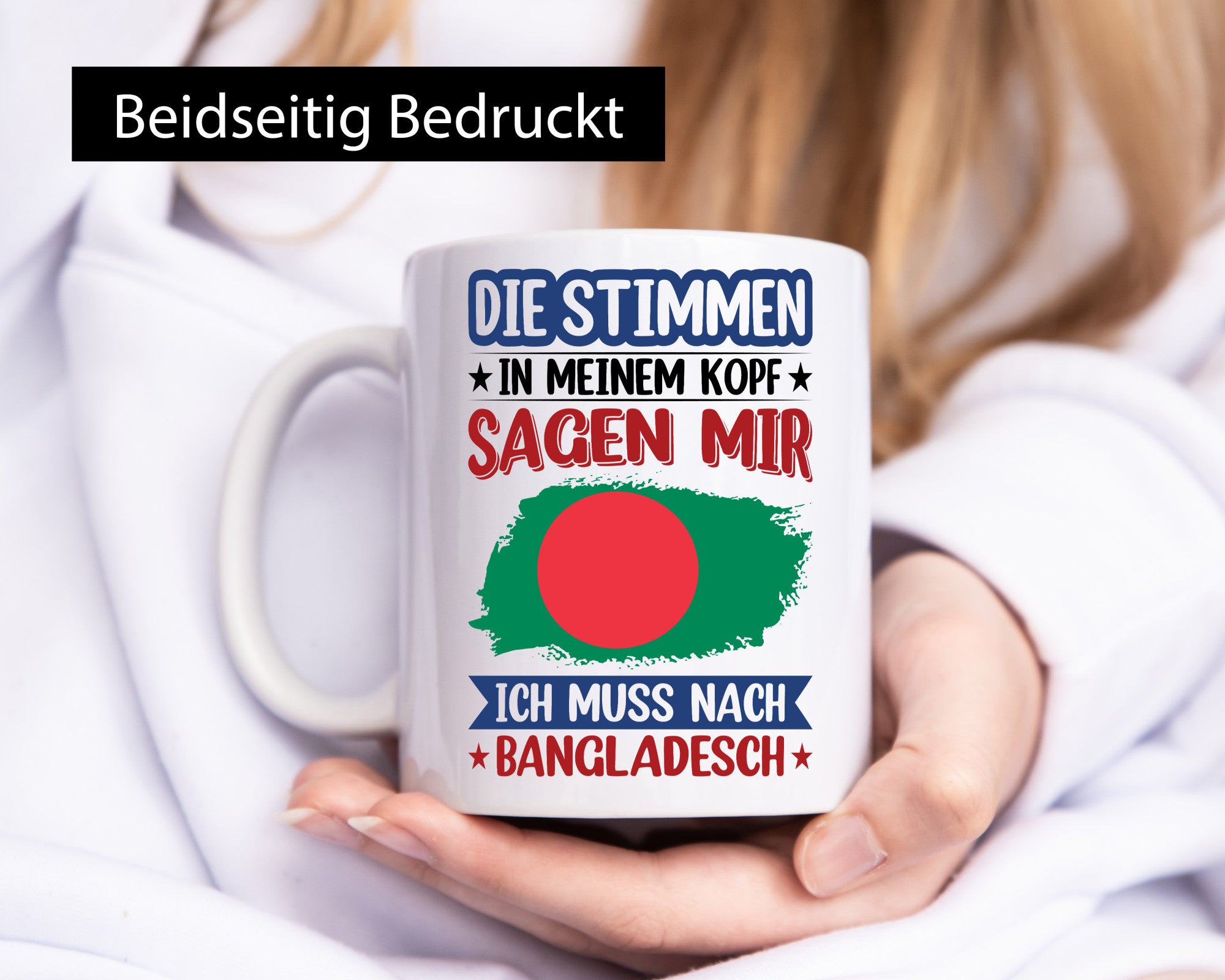Bangladesch | Urlaub Stimmen in meinem Kopf Traumland Humor Geschenkidee Tasse
