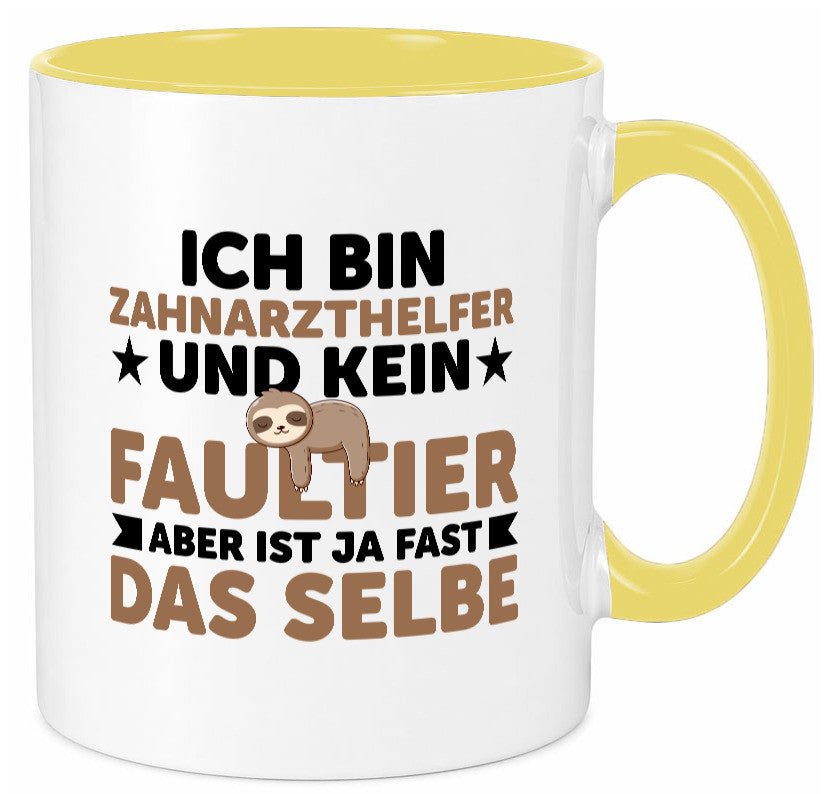 Ich bin kein Faultier: Zahnarzthelfer | Zahnmedizin Humor Tierliebhaber Tasse