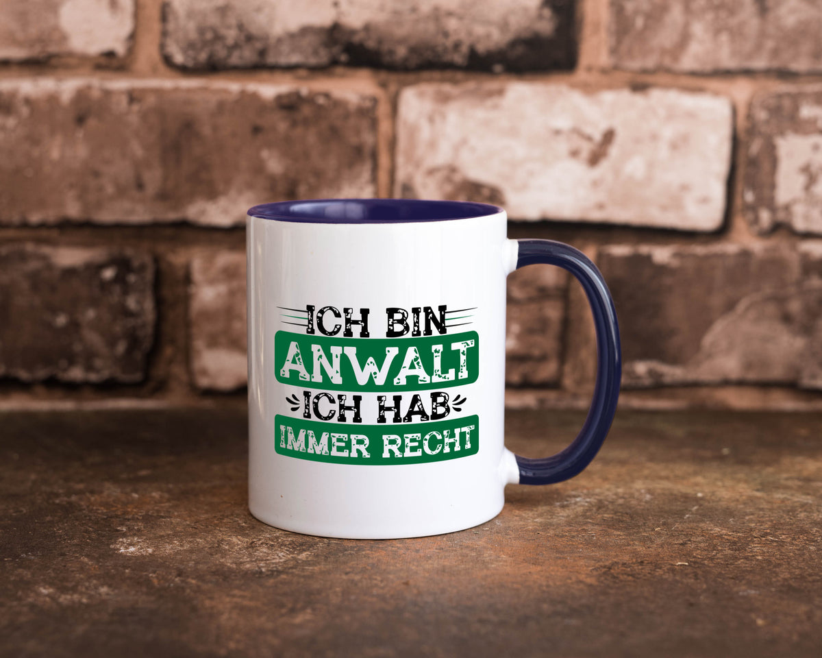 Ich bin Anwalt habe immer Recht | Jura Humor Geschenkidee Tasse