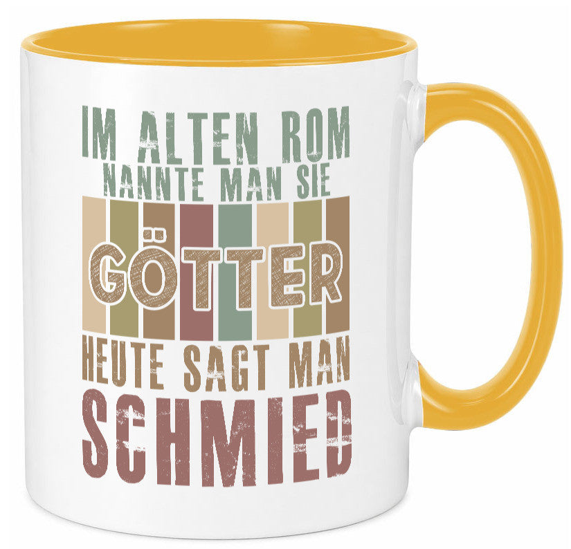 Heute sagt man: Schmied | schmieden lustig Humor Geschenkidee Geschenk Tasse