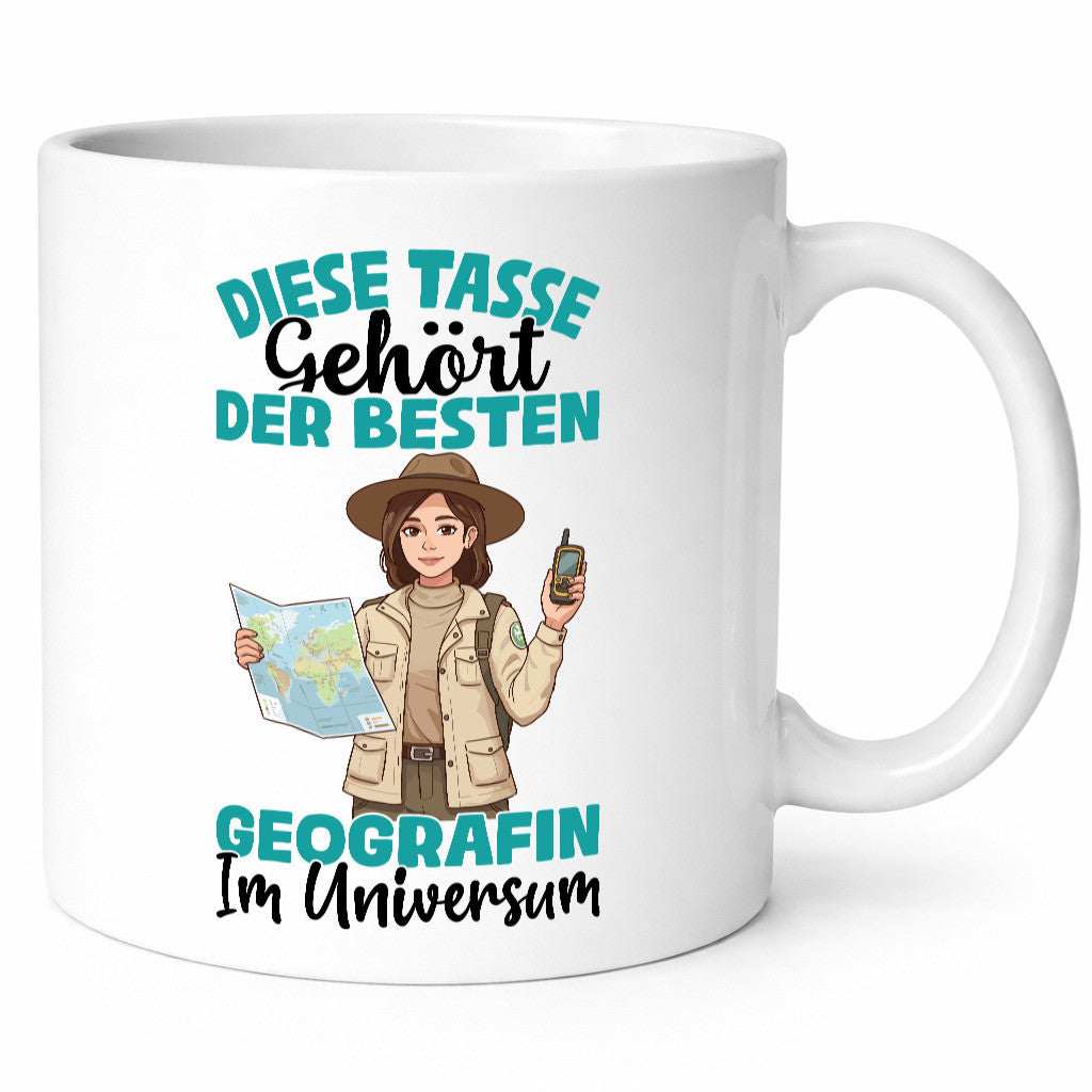 Im Universum: Geografin | Geografie Geschenkidee Humor Tasse