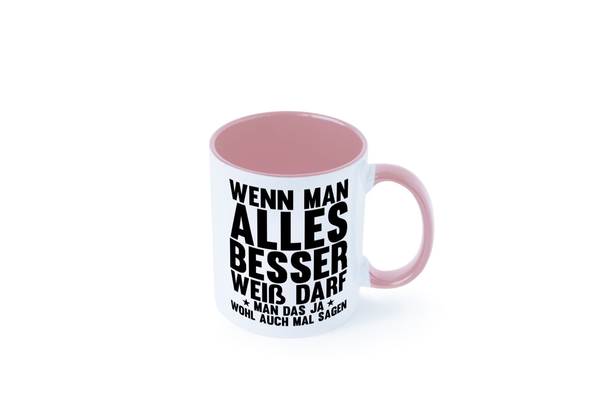 Sagen wenn man es besser weiß | Rechthaber Besserwisser lustiger Spruch