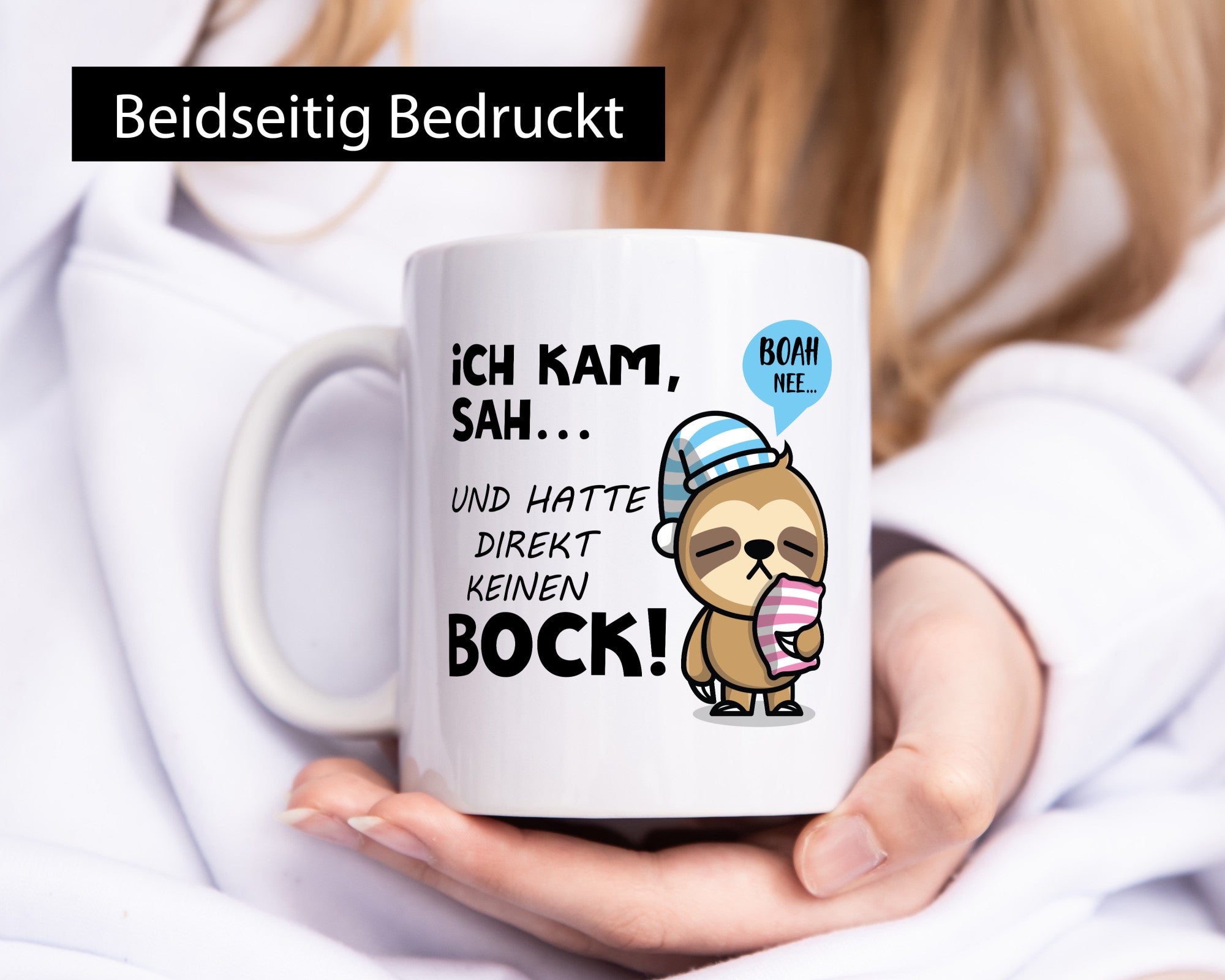 Ich kam, sah und hatte direkt kein Bock | Müdes Faultier Geschenk Tierliebhaber