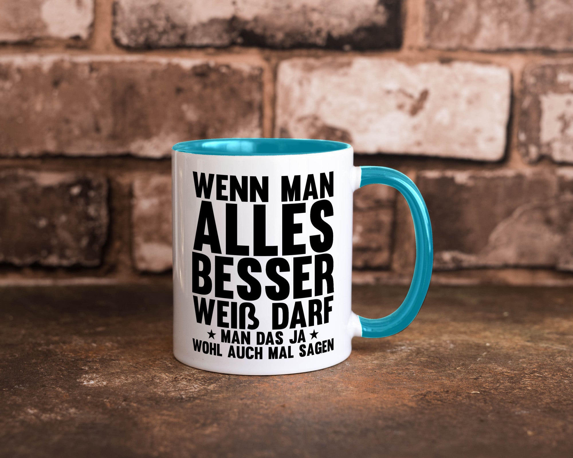 Sagen wenn man es besser weiß | Rechthaber Besserwisser lustiger Spruch