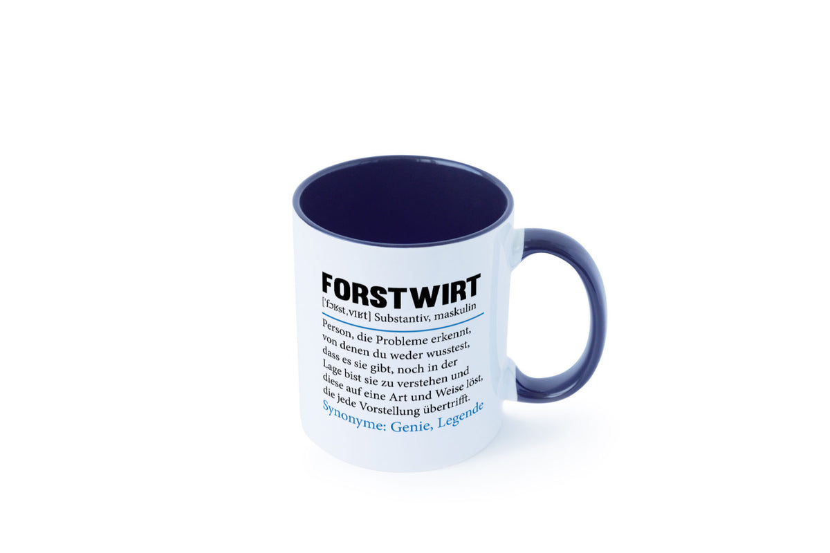 Forstwirt | Spruch Beruf Waldarbeiter lustig Geschenkidee Arbeit Kollegen Büro Tasse