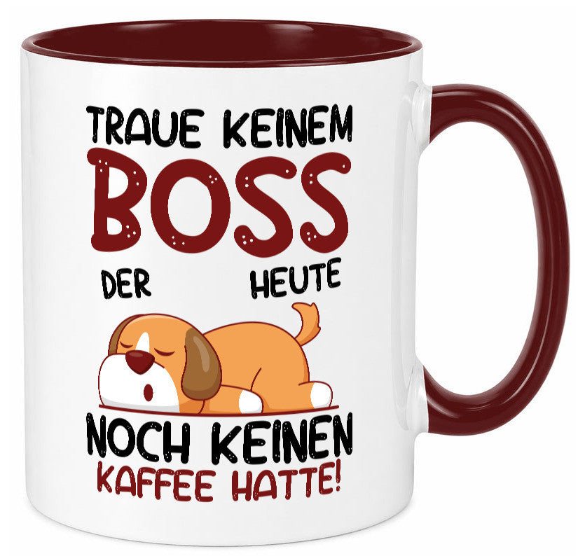 Traue keinem Boss | Führungskraft Vorgesetzter Geschenkidee Humor Tasse