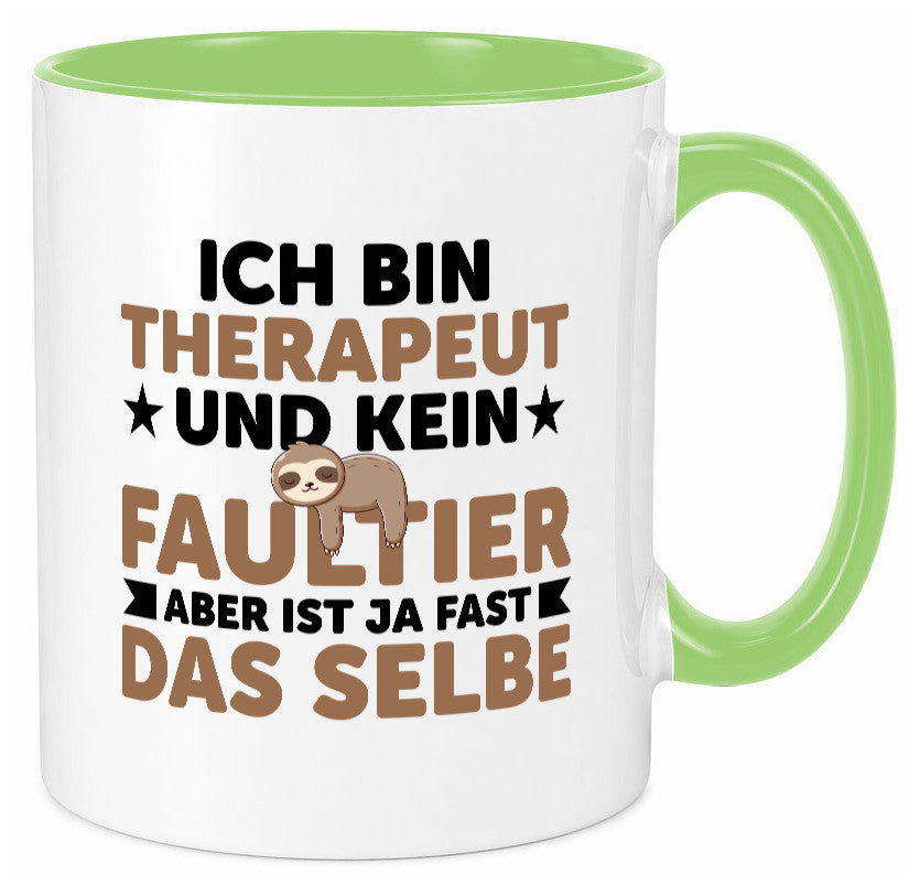 Ich bin kein Faultier: Therapeut | Psychotherapie Therapie lustig Tierliebhaber