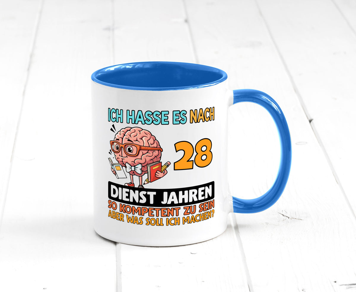 28 Dienstjahre | Arbeit Kompetent Geschenkidee Kollegen Büro Humor Tasse