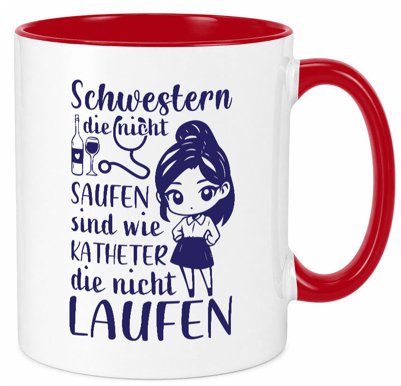 Schwestern die nicht saufen | Krankenschwester Alkolhol Geschenkidee Humor Tasse