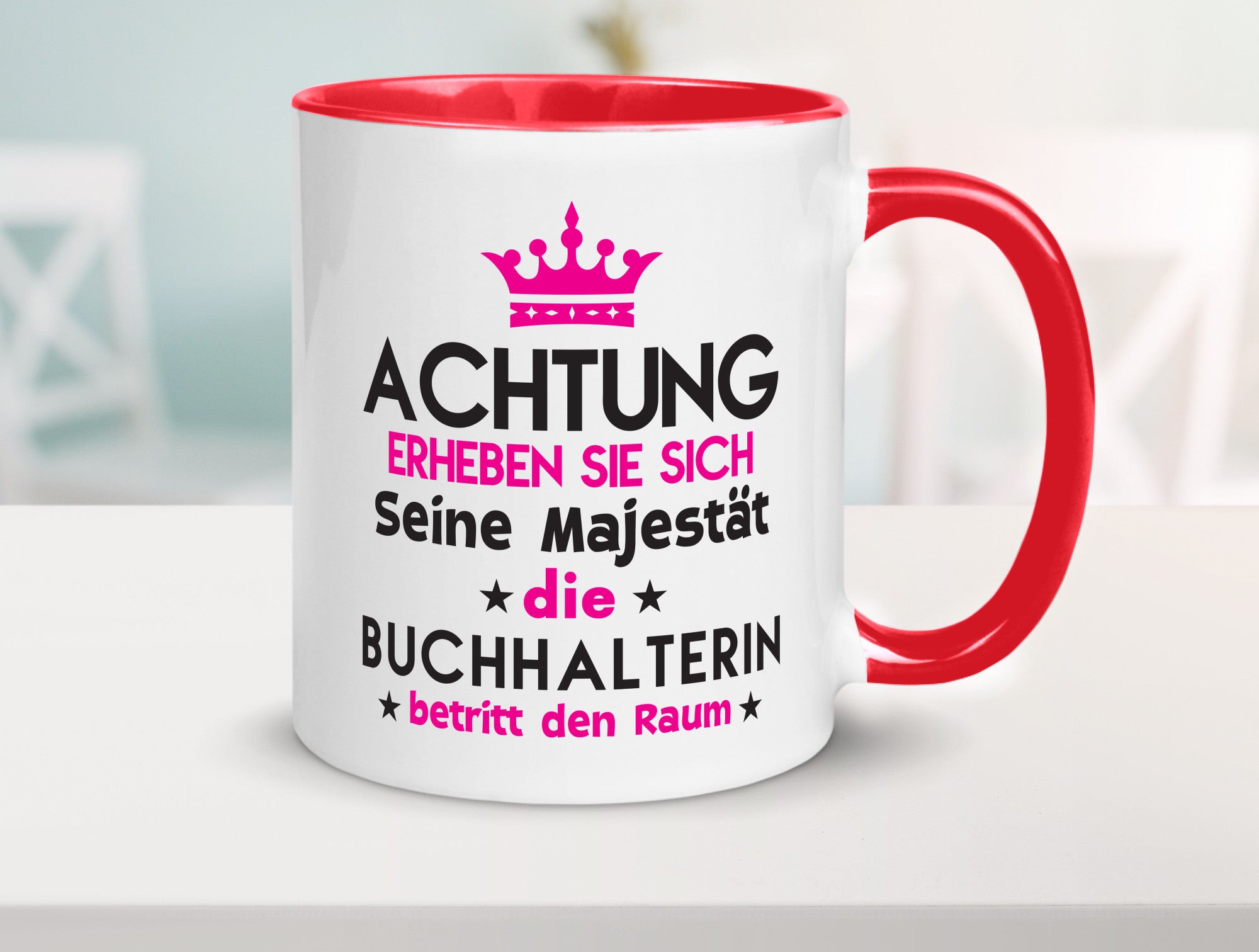 Seine Majestät Buchhalterin | Buchhaltung Humor Geschenkidee Tasse