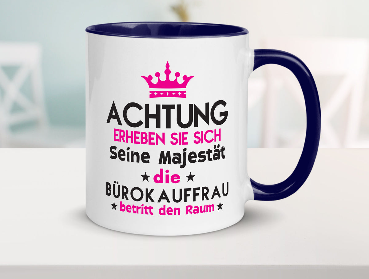 Seine Majestät Bürokauffrau | Kauffrau Geschenk Arbeit Kollegen Büro lustiger Tasse