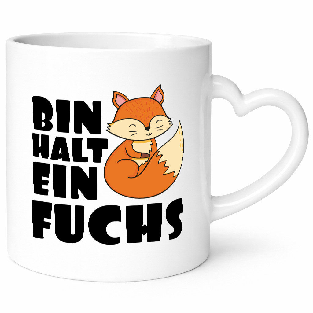 Bin halt ein Fuchs | Kinderfuchs lustig Humor Geschenkidee Geschenk Tasse