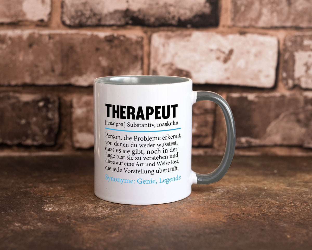 Therapeut | Psychotherapie Therapie Beruf lustig Humor Arbeit Kollegen Büro Tasse