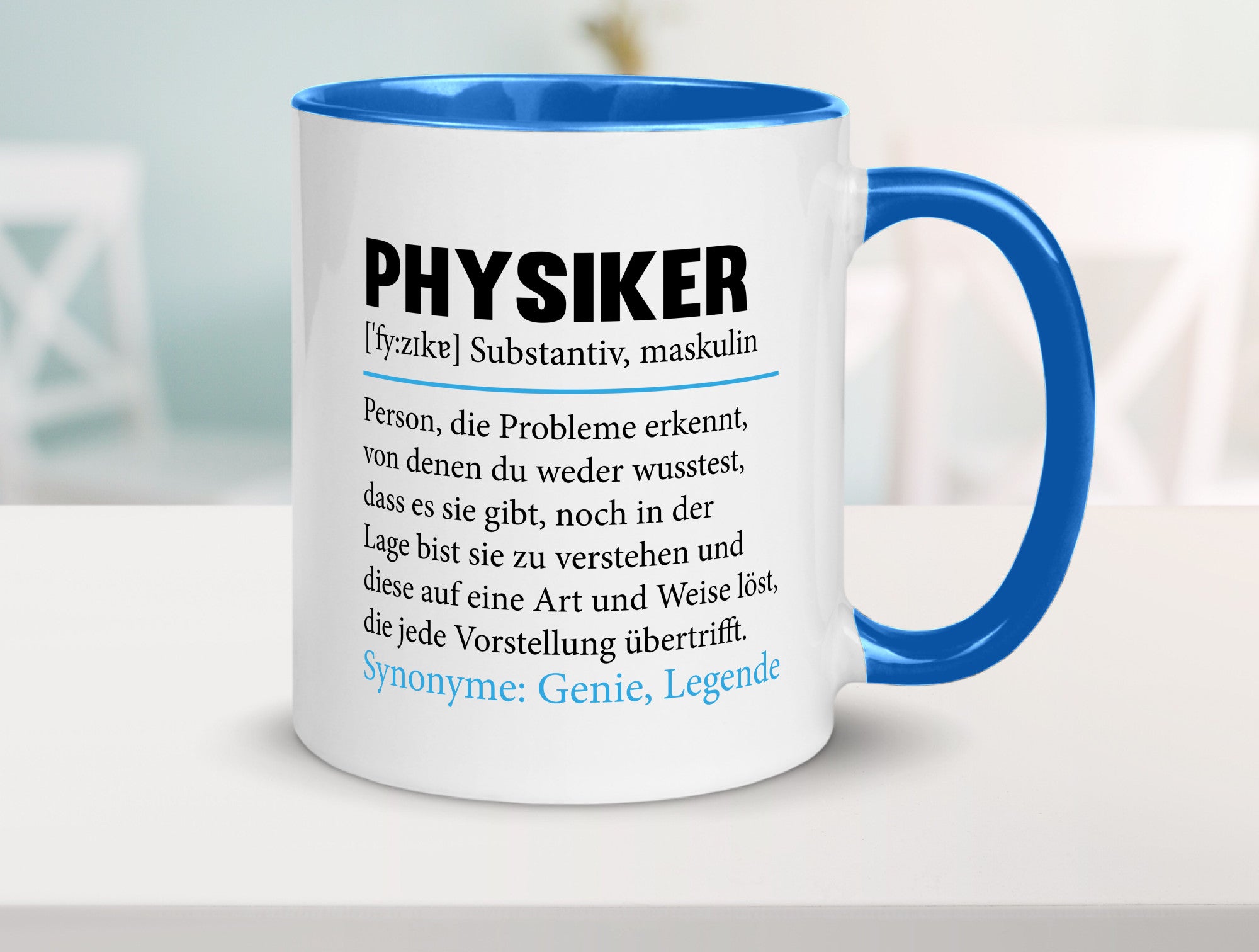Physiker | Spruch Physik Beruf Definition v2 lustiger Geschenk Arbeit Kollegen