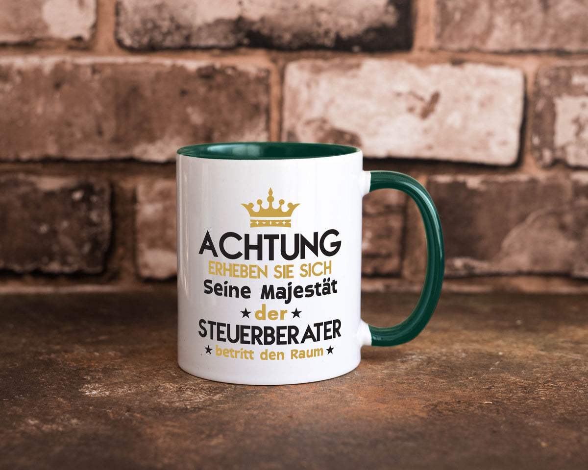 Seine Majestät Steuerberater | Steuern v2 Geschenk Humor Geschenkidee lustiger Tasse