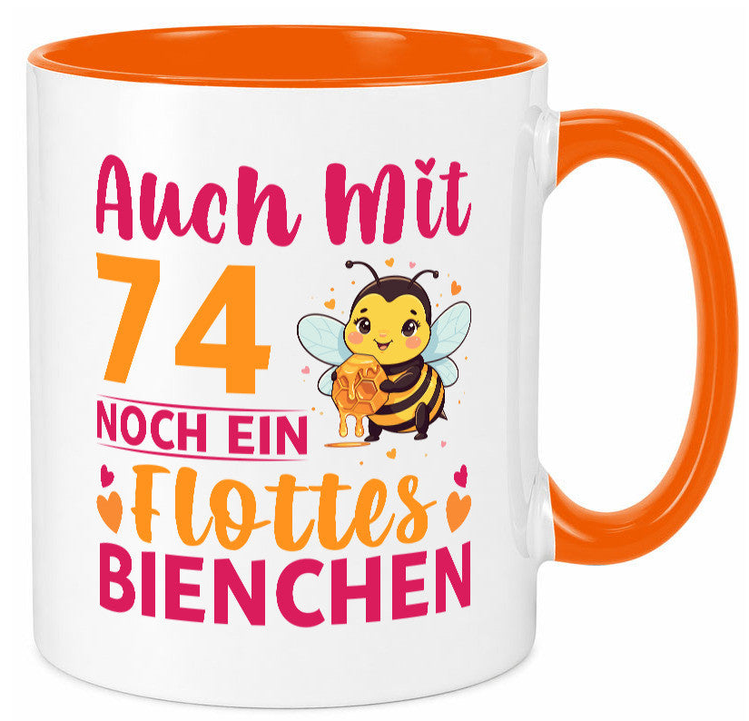 74. Geburtstag | Flottes Bienchen 74 Jahre v2 Geschenkidee Humor Tasse