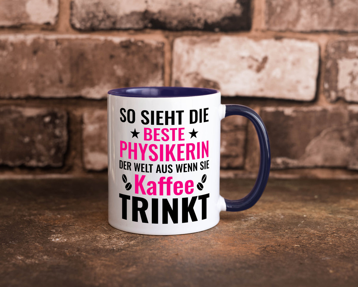Kaffee trinkt: Physikerin | Physik Geschenk Humor Geschenkidee lustiger Spruch Tasse
