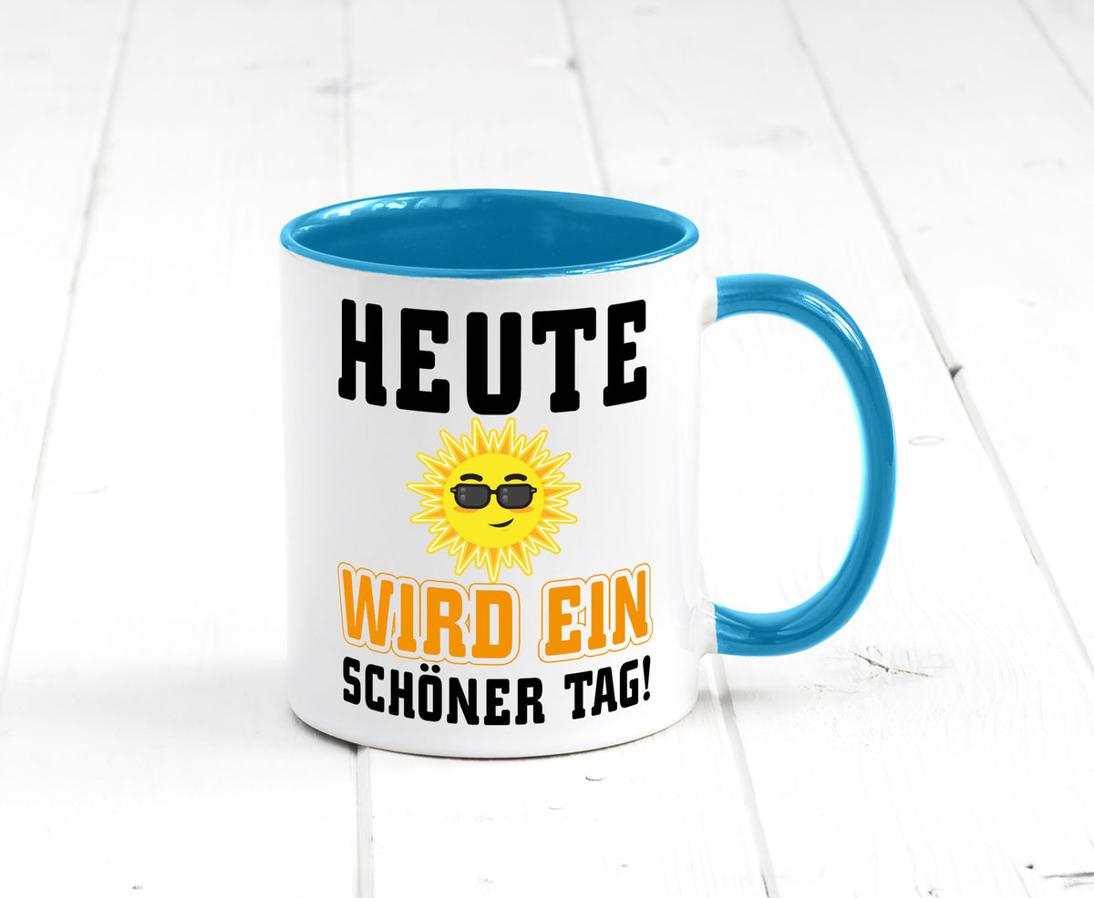 Schöner Tag Geschenk Humor Geschenkidee lustiger Spruch Tasse