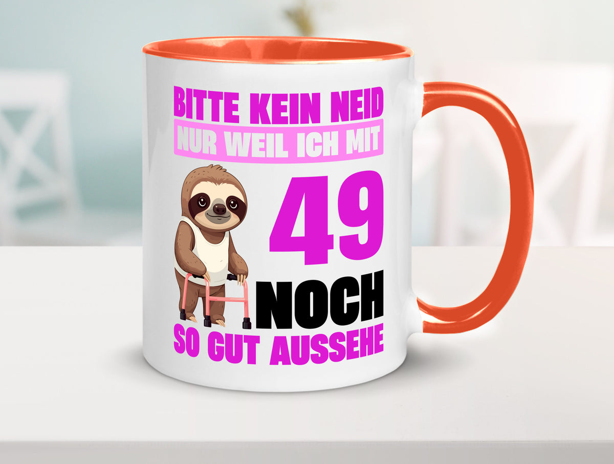 49. Geburtstag | Bitte kein neid Faultier 49 Jahre Humor Geschenkidee Tasse