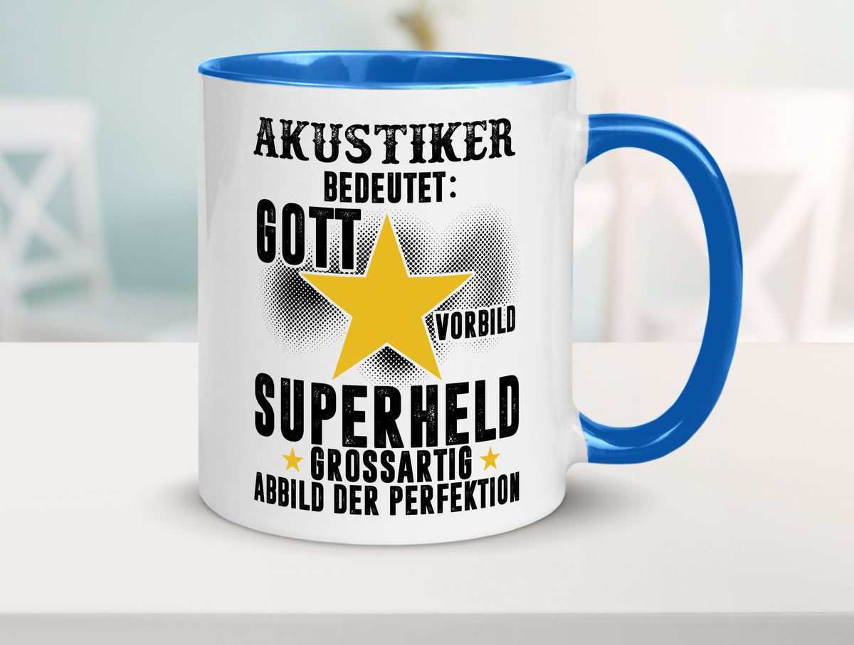 Bedeutung von Akustiker | Akustik Hörgeräteakustik lustig Humor Geschenkidee Tasse