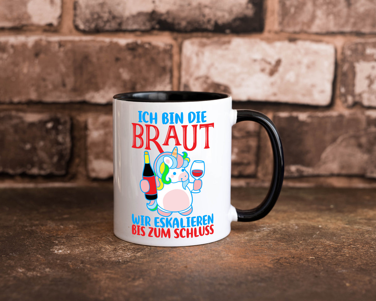 Junggesellinnenabschied | JGA Braut Einhorn Eskalation v2 lustig Humor Tasse