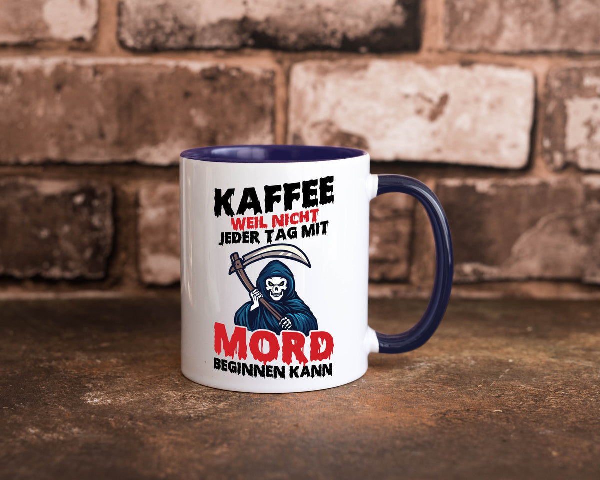 Nicht jeder Tag lustig Humor Geschenkidee Geschenk Tasse