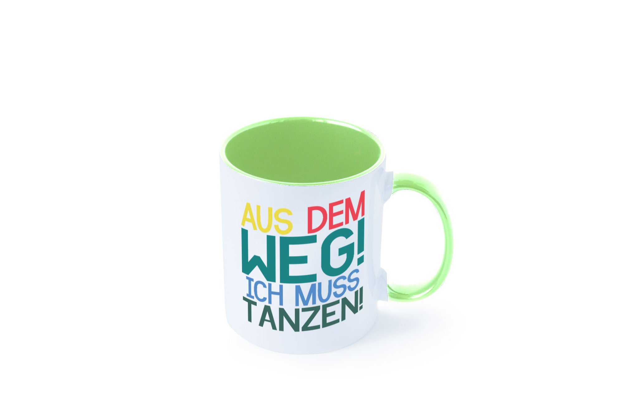 Aus dem Weg ich muss tanzen | Party Rausch Dancen Geschenkidee Humor Tasse