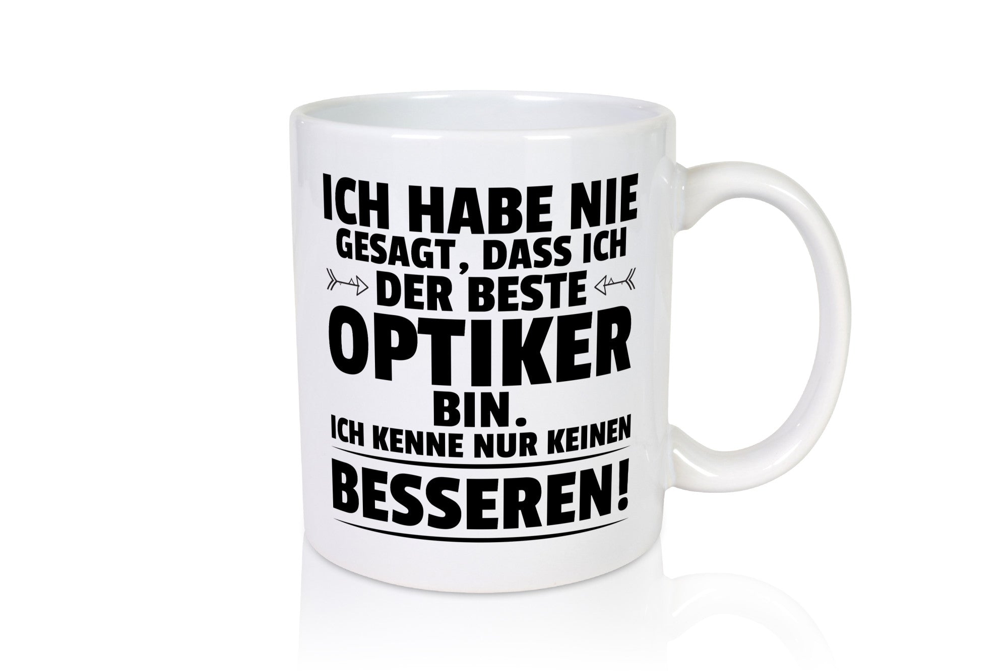 Der Beste Optiker | Augenoptiker Geschenkidee Humor Tasse