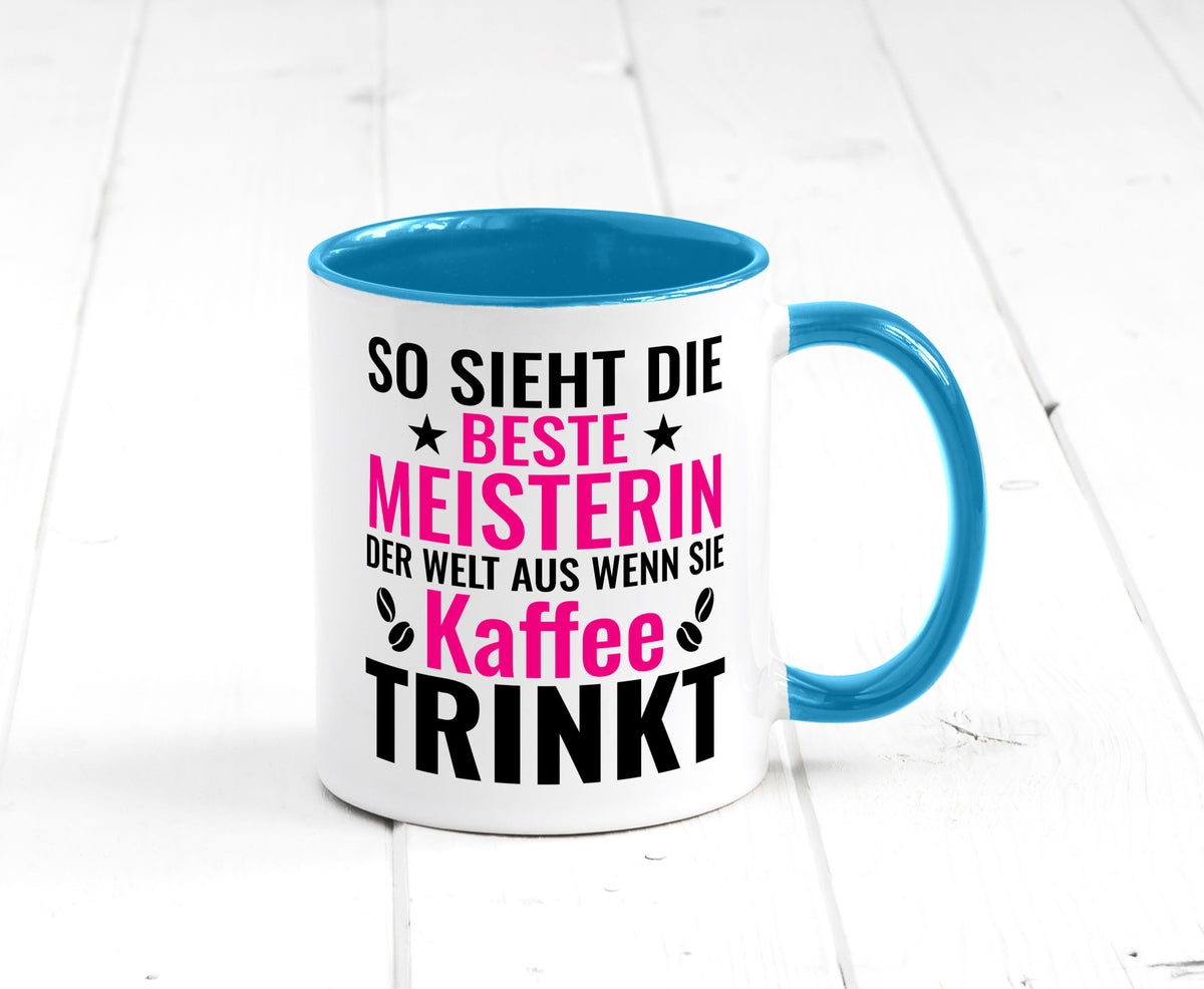 Kaffee trinkt: Meisterin | Meisterbrief Humor Geschenkidee Tasse