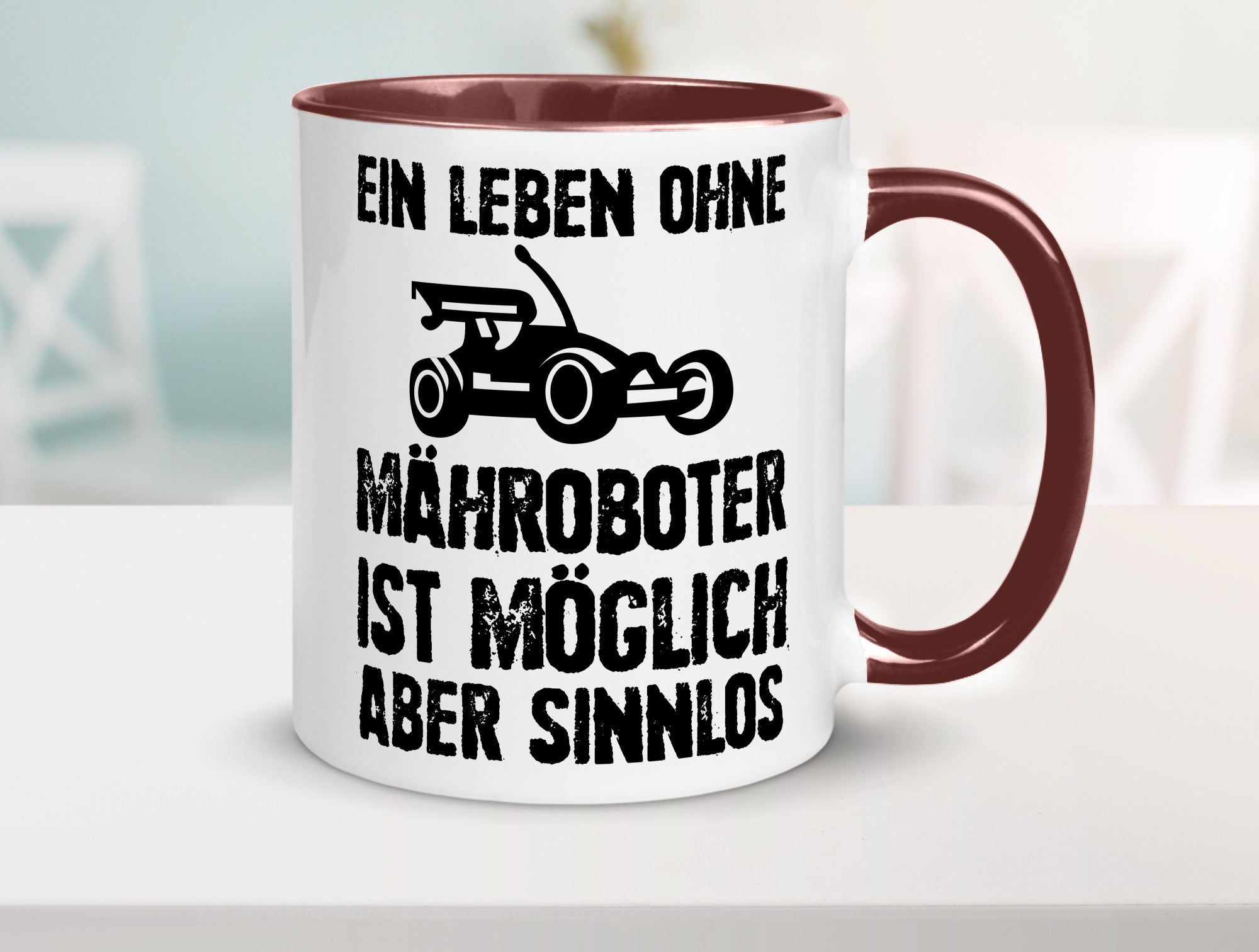 Leben oihne Mähroboter, möglich, aber sinnlos | Garten Geschenkidee Humor Tasse