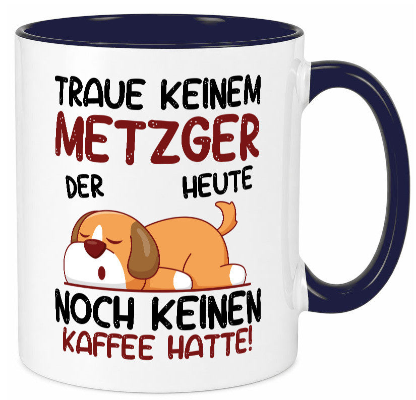 Traue keinem Metzger | Fleischer Metzgerei lustiger Spruch Geschenk Humor