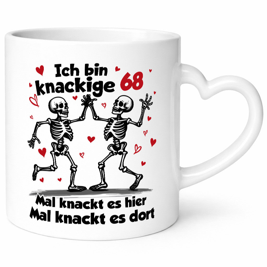 68. Geburtstag | Knackige 68 Ich bin alt v2 Humor Geschenkidee Tasse