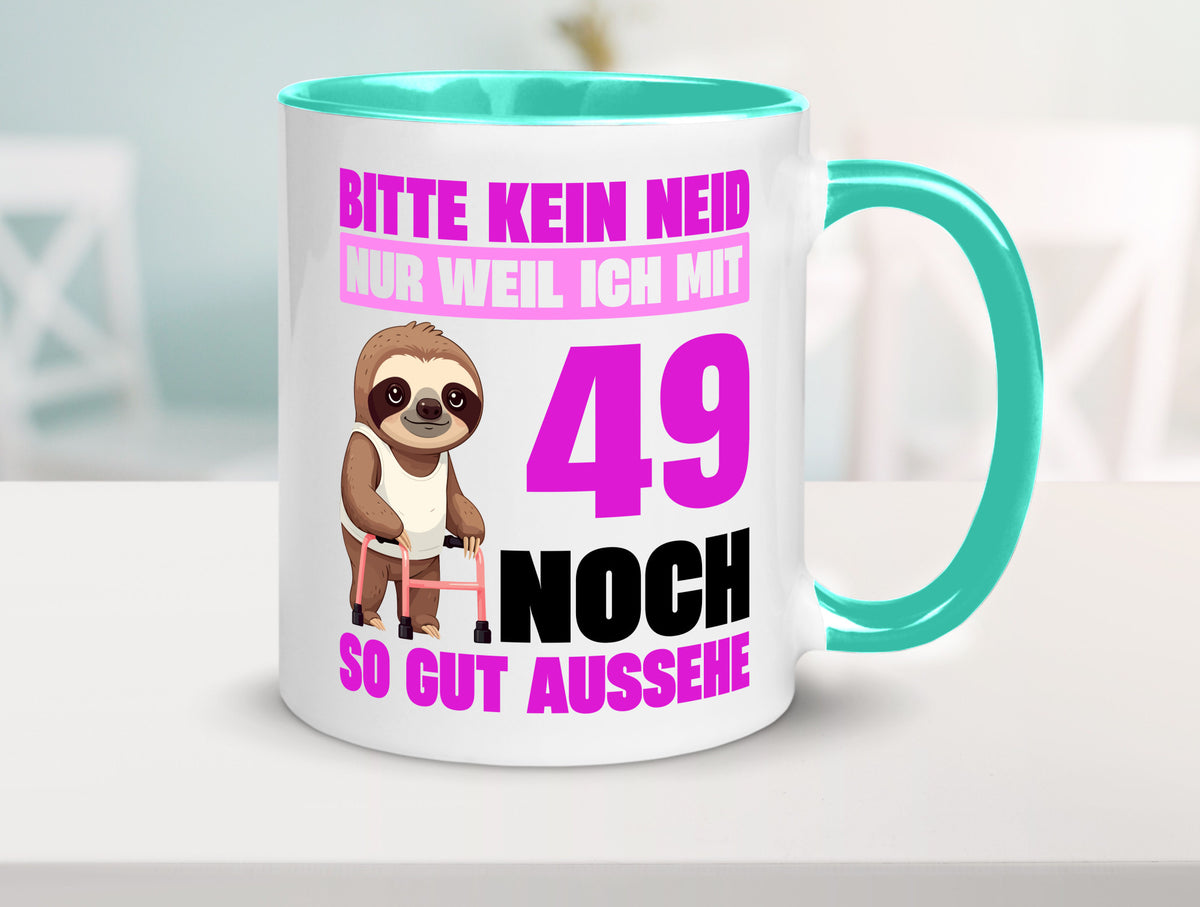 49. Geburtstag | Bitte kein neid Faultier 49 Jahre Humor Geschenkidee Tasse