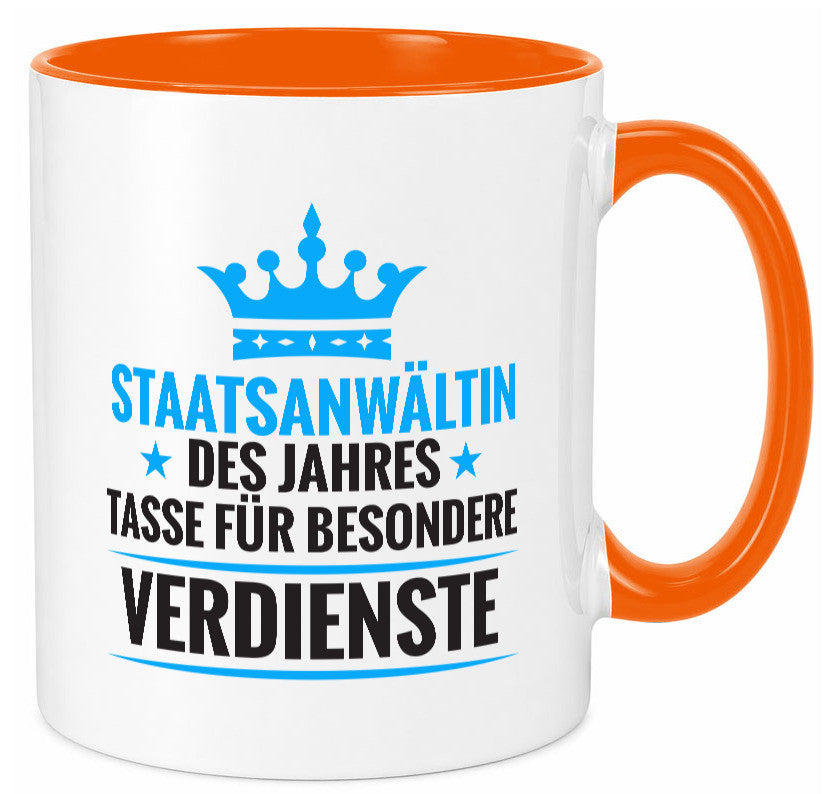 Besonderer Verdienst: Staatsanwältin | Anwältin lustiger Spruch Geschenk Humor Tasse