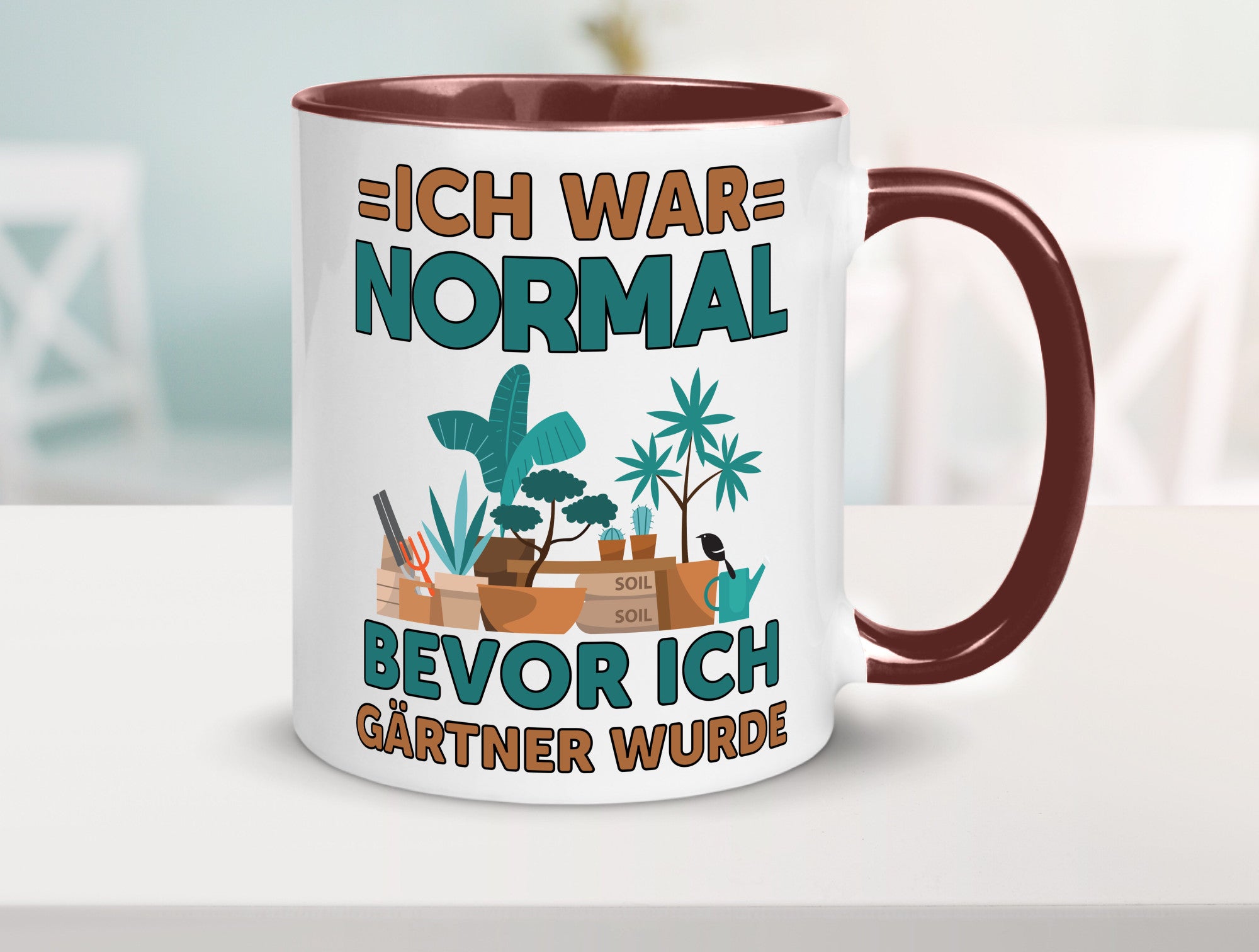 Ich war normal bevor Gärtner wurde | Garten lustiger Spruch Geschenk Humor