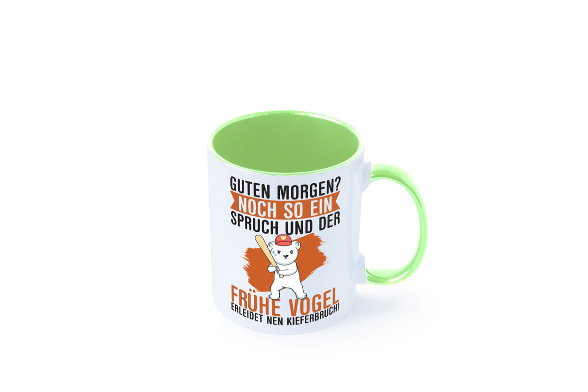 Guten Morgen | Bär Der frühe Vogel erledidet Kiferbruch Humor Geschenkidee Tasse