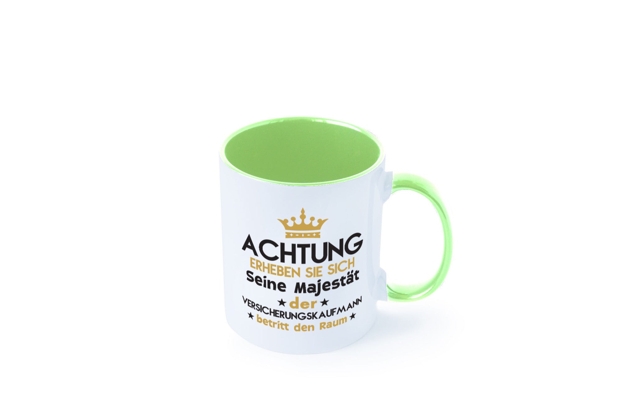 Seine Majestät Versicherungskaufmann | Kaufmann Geschenkidee Humor Tasse