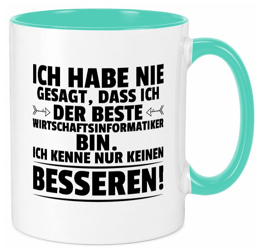 Der Beste Wirtschaftsinformatiker | Wirtschaft Informatik lustig Humor Tasse