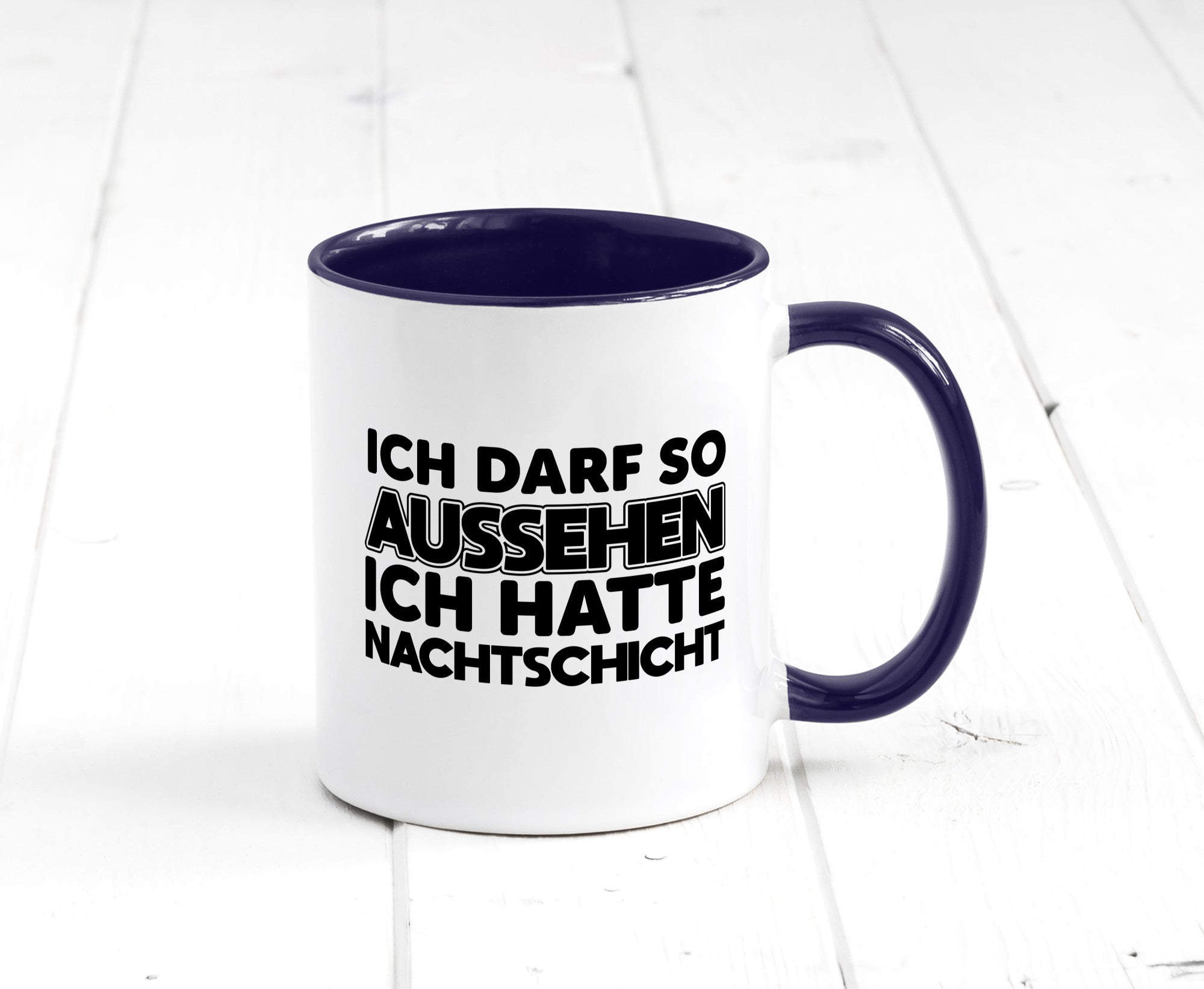 Ich darf so aussehen | Nachtschicht Arbeit lustig Kollegen Büro Geschenk Tasse