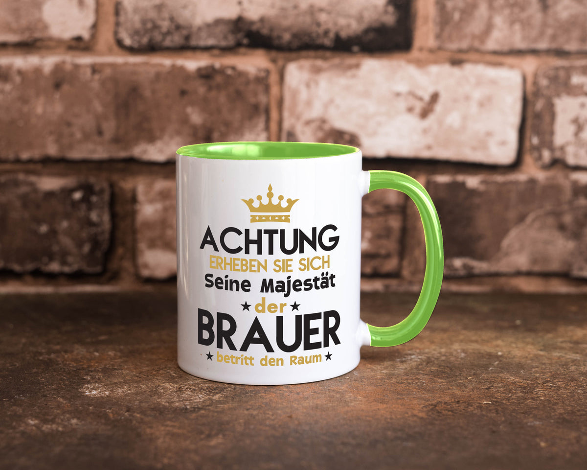 Seine Majestät Brauer | Bier Brauerei Humor Geschenkidee Tasse