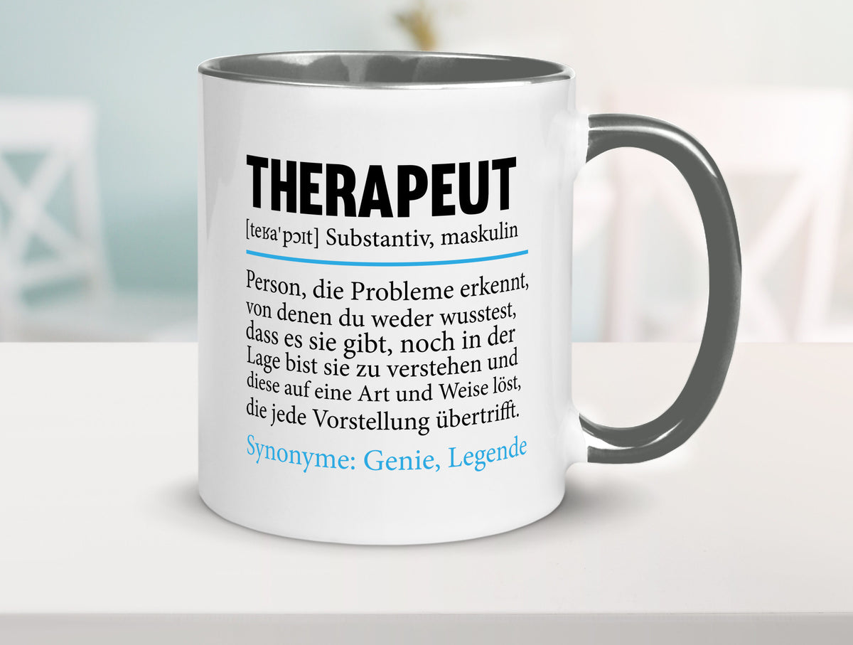 Therapeut | Psychotherapie Therapie Beruf lustig Humor Arbeit Kollegen Büro Tasse