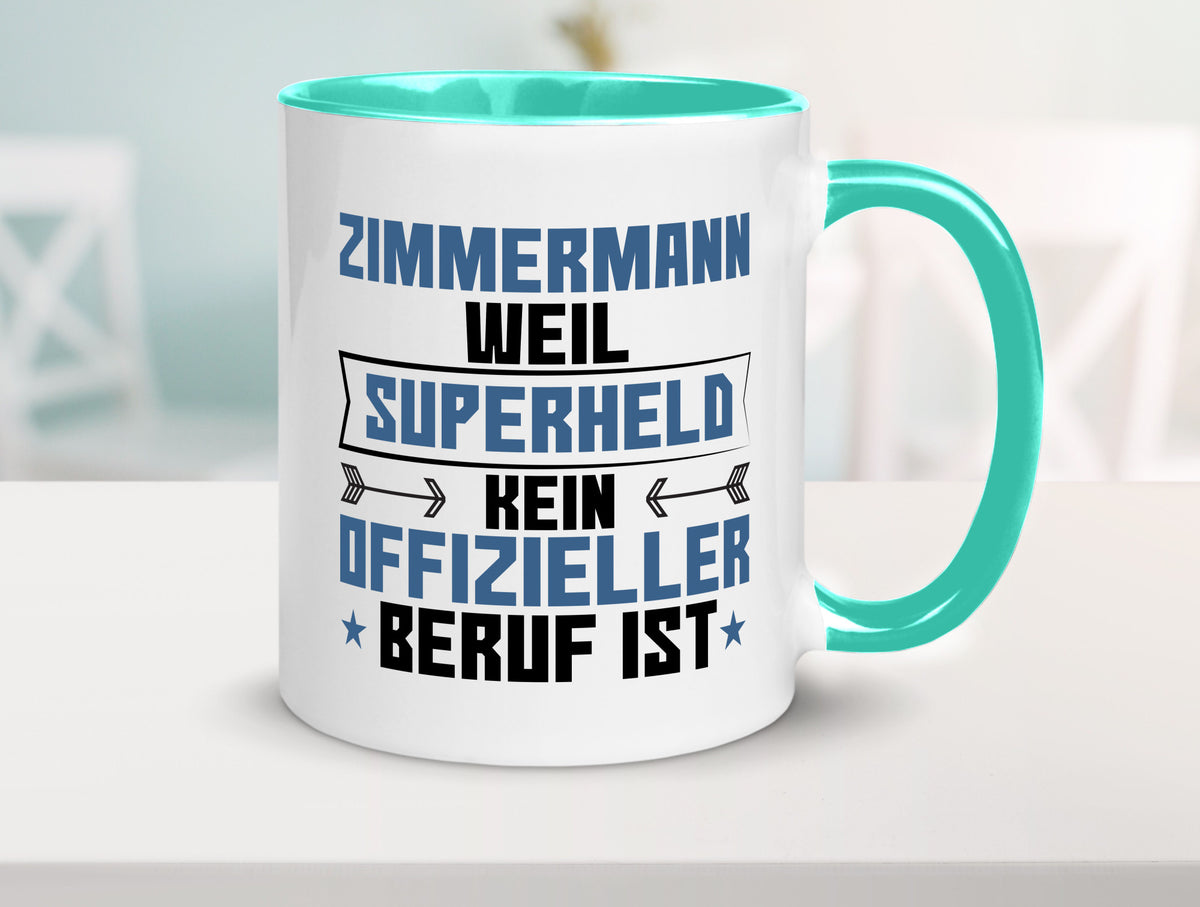 Superheld Zimmermann | Handwerker Holzbau Geschenk Humor Geschenkidee lustiger Tasse